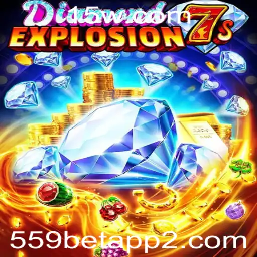 Explorando o Universo Exuberante do Jogo DiamondExplosion7s no 559bet App