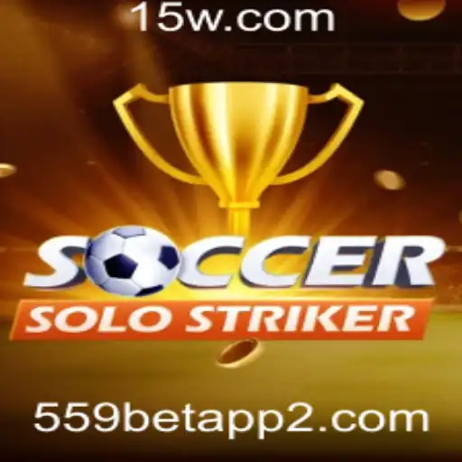 Descubra o Fascinante Mundo de SoccerSoloStriker com o 559bet app